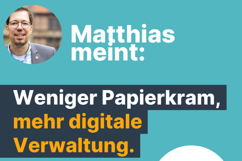 Weniger Paperkram – mehr digitale Verwaltung